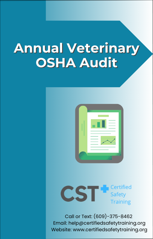 Annual Veterinary OSHA Audit