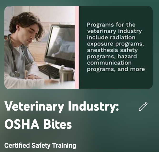 Veterinary Association OSHA Compliance Content Partnership Program