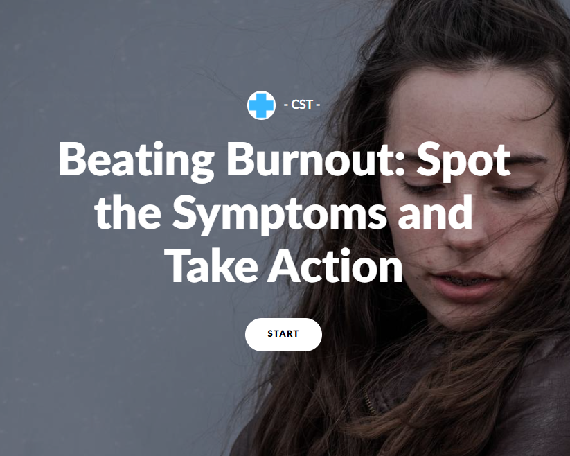 Beating Burnout: Spot the Symptoms and Take Action