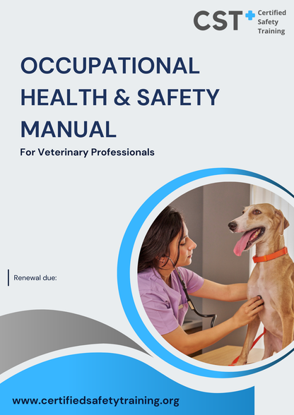 Canadian Health and Safety Manual for Veterinary Practices