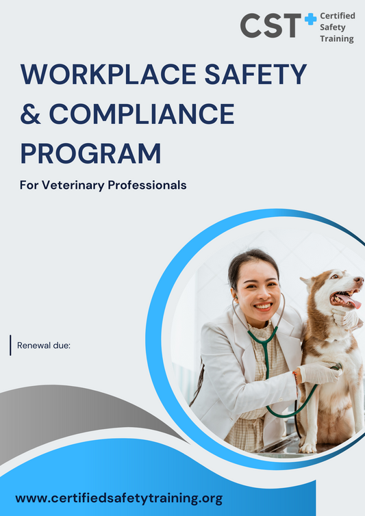 Cover of a workplace safety and compliance program for veterinary professionals with a veterinarian and dog on a blue and gray background.