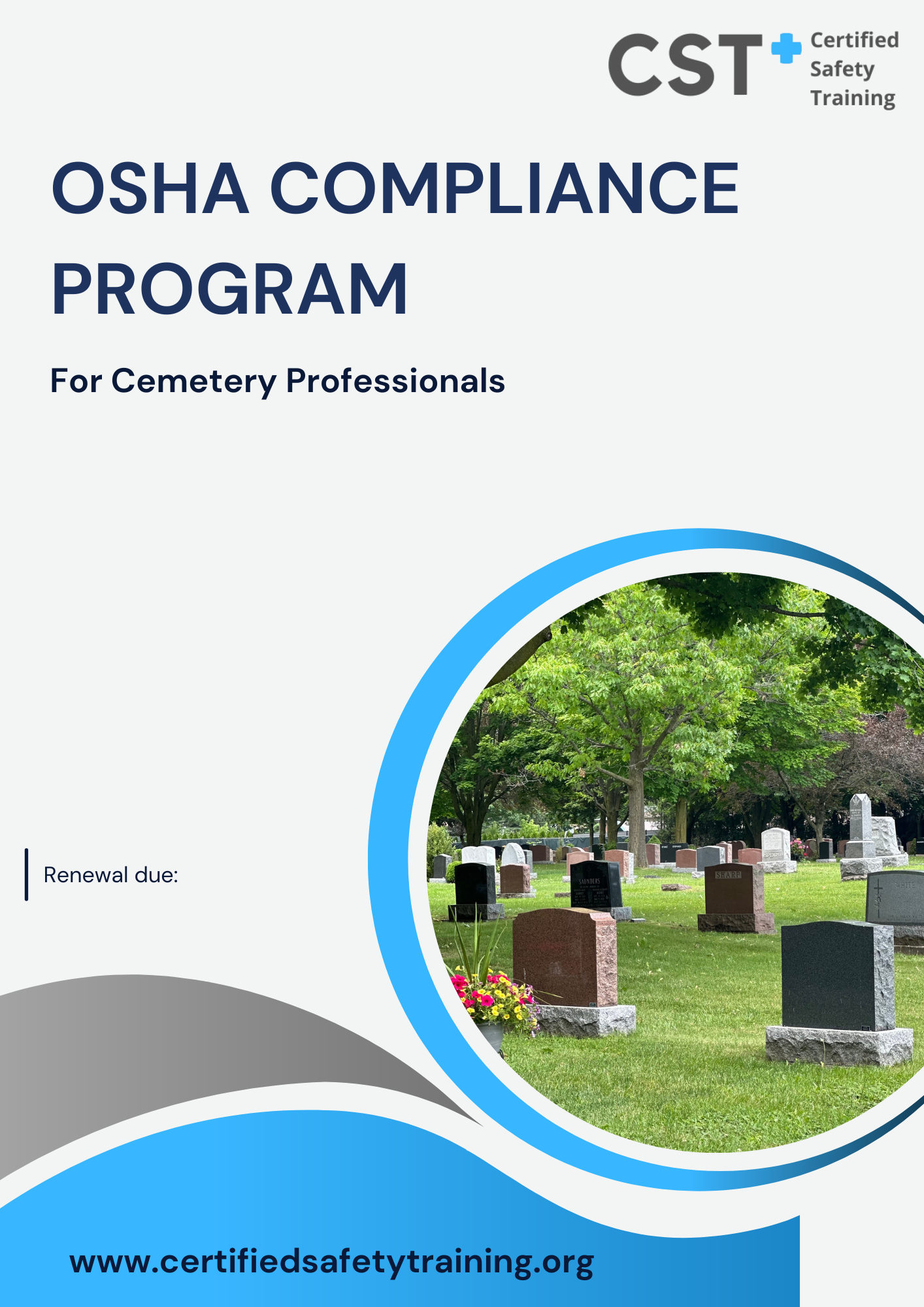 Cemetery OSHA Manual: Customized and Award-Winning OSHA Written Plans