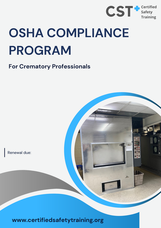 Complete OSHA Compliance for Crematories