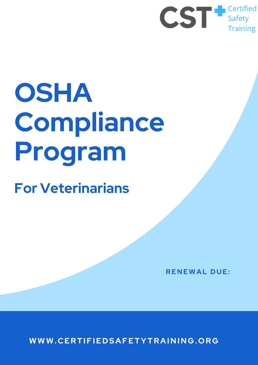 Complete OSHA Compliance for Veterinary Hospitals